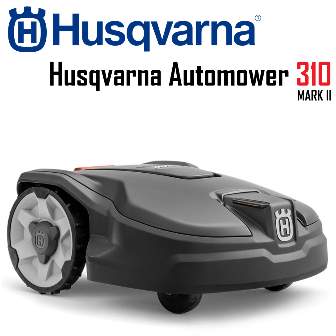 Husqvarna AUTOMOWER® 310 Mark II Robotic Mower 1000 m²