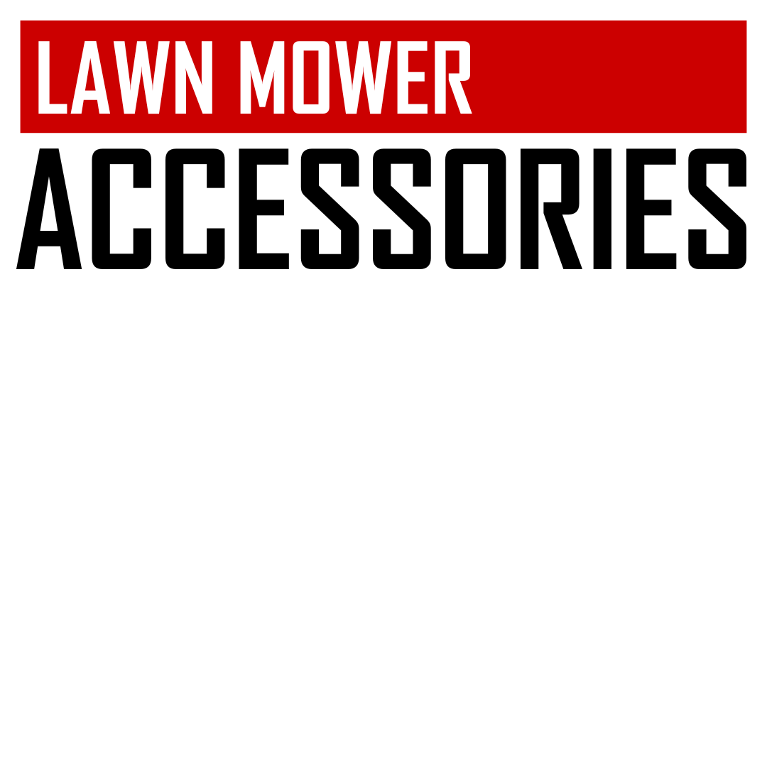 Lawn Mower Accessories